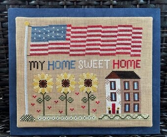 SWEET WING STUDIO "My home Sweet Home" Counted Cross Stitch Pattern, Americana, American Flag, Patriotic, Pattern Only