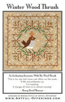 ARTFUL OFFERINGS "Winter Wood Thrush" Counted Cross Stitch Pattern, Winter. Christmas, Bird, Holly & Berries, Holiday, Pattern Only
