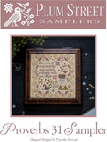 PLUM STREET SAMPLERS "Proverbs 31 Sampler"  Counted Cross Stitch Pattern  Paper Pattern