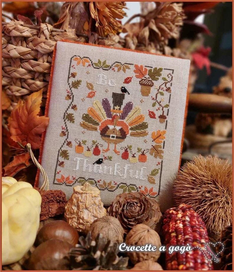 CROCETTE A GOGO "Be Thankful" • Counted Cross Stitch Pattern • Autumn, Turkey • Paper Pattern