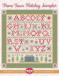 Bee In My Bonnet "Home Town Holiday Sampler" by Lori Holt of Bee in my Bonnet, Chart, Pattern Only