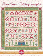 Bee In My Bonnet "Home Town Holiday Sampler" by Lori Holt of Bee in my Bonnet, Chart, Pattern Only
