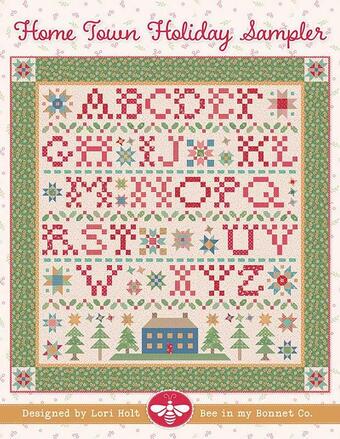 Bee In My Bonnet "Home Town Holiday Sampler" by Lori Holt of Bee in my Bonnet, Chart, Pattern Only