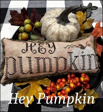 THE SCARLETT HOUSE "Hey Pumpkin" Counted Cross Stitch Pattern, Autumn, Needlework Marketplace 2024, Pattern Only