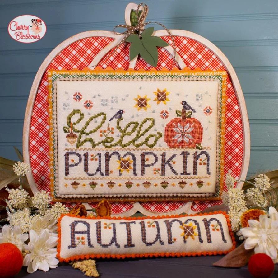CHERRY BLOSSOMS "Hello Pumpkin" Counted Cross Stitch Pattern, Chart, Needlework Marketplace 2024  EXCLUSIVE Release, Paper Pattern