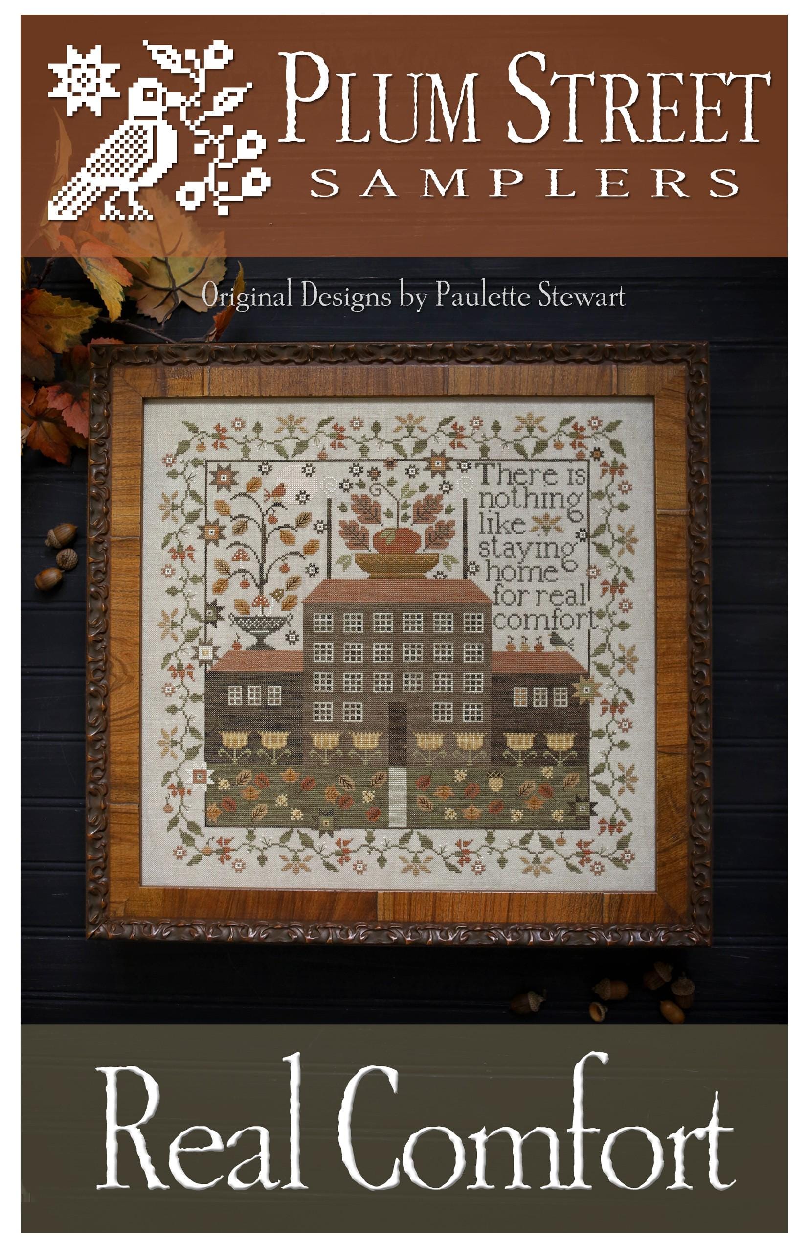 PLUM STREET SAMPLERS "Real Comfort"  Counted Cross Stitch Pattern  Paper Pattern