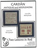 CARDAN ANTIQUES & NEEDLEWORK ~ "Two Lessons In Red" Counted Cross Stitch Pattern, Sampler, Nashville Market 2025 Release, Pattern Only