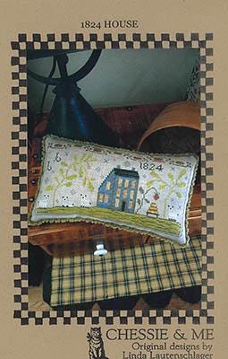 CHESSIE & ME "1824 House" Counted Cross Stitch Pattern, Chart, Nashville Needlework Market 2025 Market Release, Pattern Only