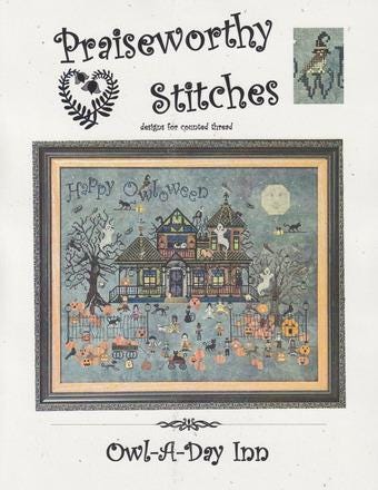 PRAISEWORTHY STITCHES "Owl-A-Day Inn" Counted Cross Stitch Pattern, Halloween, Nashville Needlework Market 2025 Release