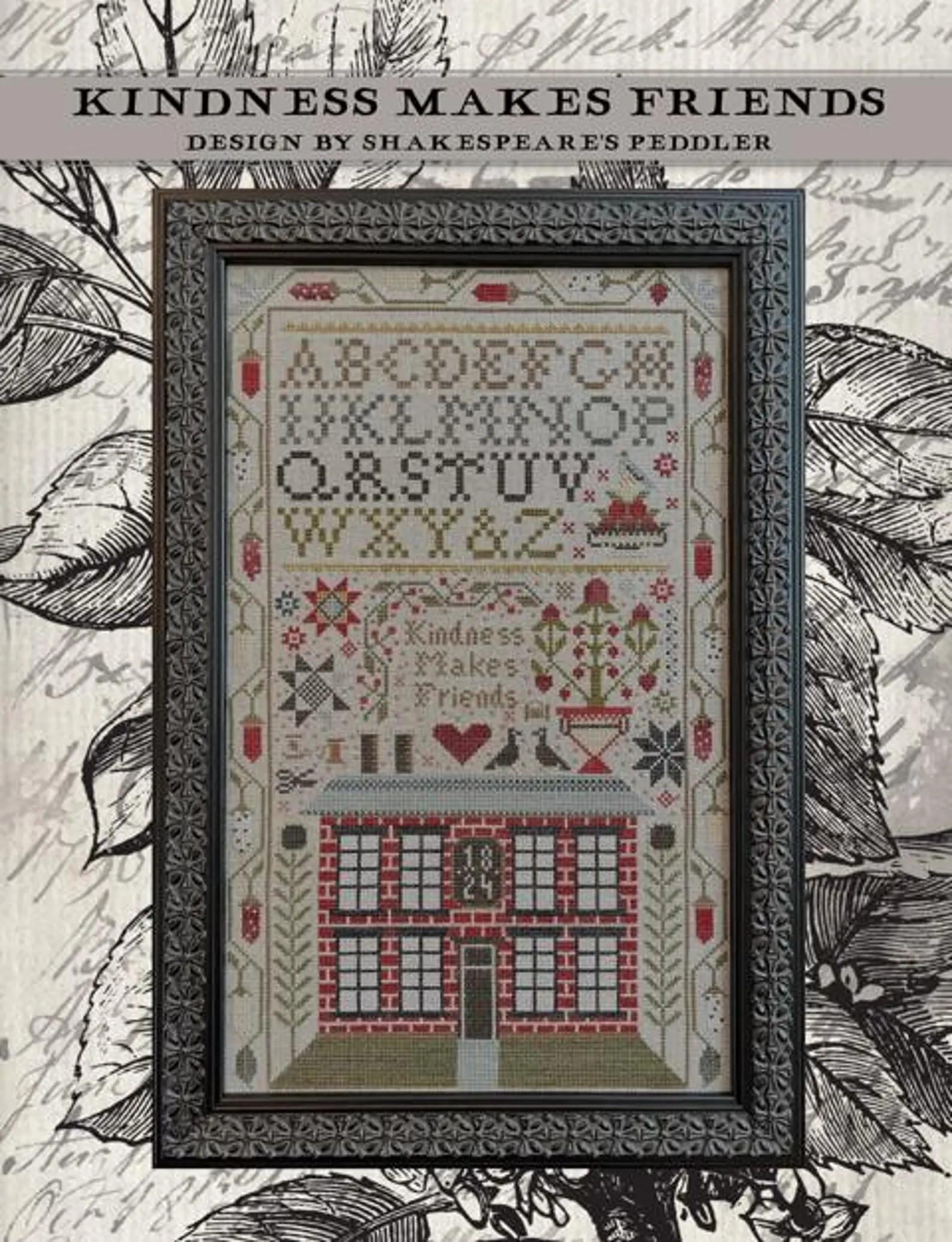SHAKESPEARE'S PEDDLER "Kindness Makes Friends" Counted Cross Stitch Pattern, Chart, Nashville Needlework Market 2025, Pattern Only