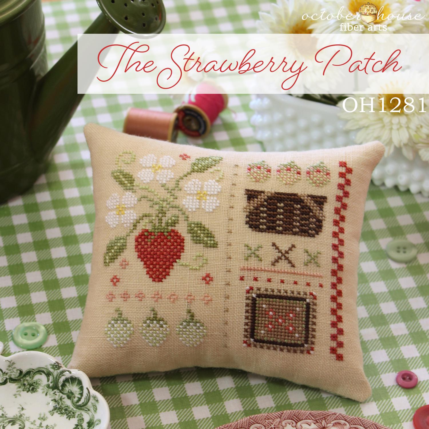 OCTOBER HOUSE "The Strawberry Patch" Counted Cross Stitch Pattern, Nashville Needlework Market 2025, Pattern Only