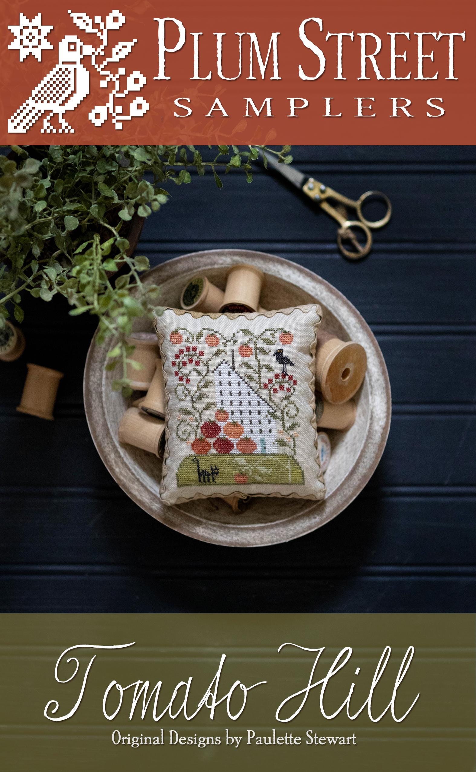 PLUM STREET SAMPLERS "Tomato Hill" Counted Cross Stitch Pattern  Americana, Chart, Nashville Needlework Market 2025, Paper Pattern
