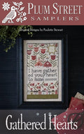 PLUM STREET SAMPLERS "Gathered Hearts" Counted Cross Stitch Pattern  Americana, Chart, Nashville Needlework Market 2025, Pattern Only