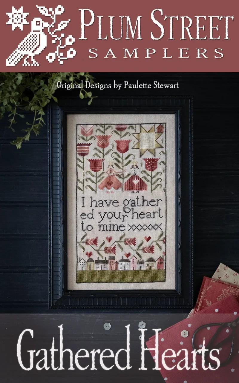 PLUM STREET SAMPLERS "Gathered Hearts" Counted Cross Stitch Pattern  Americana, Chart, Nashville Needlework Market 2025, Pattern Only