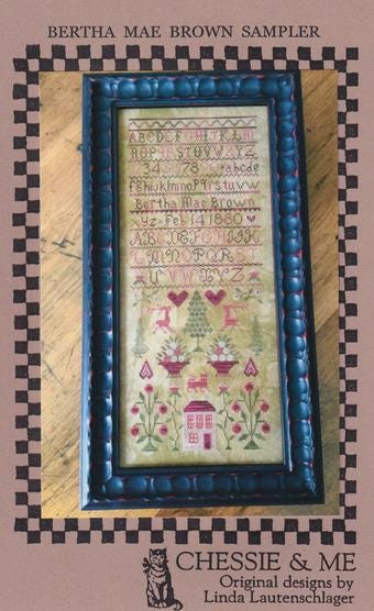 CHESSIE & ME "Bertha Mae Brown Sampler" Counted Cross Stitch Pattern, Alphabet, Nashville Needlework Market 2025, Pattern Only