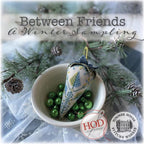 HANDS ON DESIGN "Between Friends - A Winter Sampling (8 Projects)" Counted Cross Stitch Patterns, Nashville Market 2025, Pattern Only