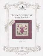 THE WISHING THORN "Elizabeth Whitworth Sampler 1846"  Counted Cross Stitch Pattern  Pattern Only