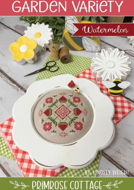 PRIMROSE COTTAGE STITCHES "Garden Variety - Watermelon" Counted Cross Stitch Pattern, Pattern Only