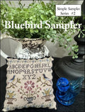 THE SCARLETT HOUSE "Bluebird Sampler - Simpler Sampler Series #2" Counted Cross Stitch Pattern, 2025 Needlework Marketplace Release