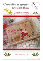 Crocette A Gogo  "Santa Is Coming"  Counted Cross Stitch Chart  Christmas  Pattern Only