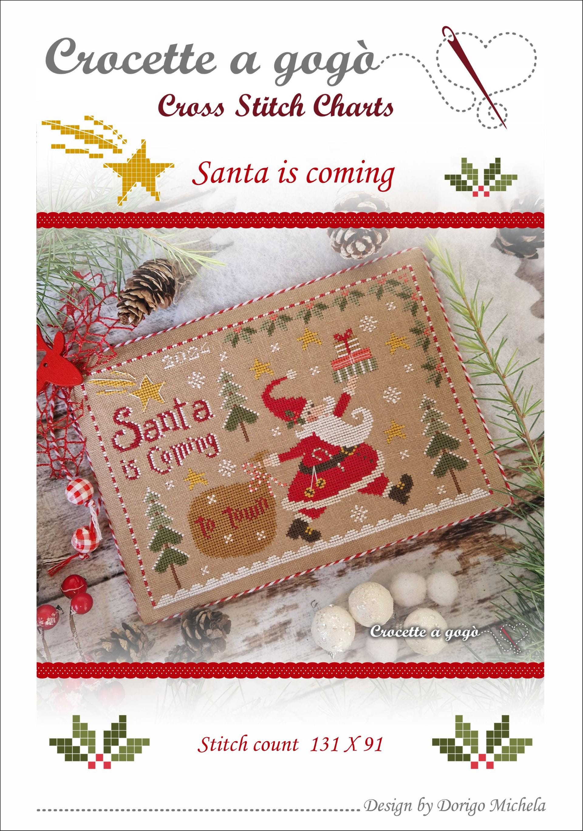 Crocette A Gogo  "Santa Is Coming"  Counted Cross Stitch Chart  Christmas  Pattern Only