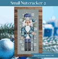 SHANNON CHRISTINE DESIGNS "Small Nutcracker 2" Counted Cross Stitch Pattern, Christmas, 2025 Needlework Marketplace Release, Pattern Only