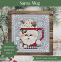 SHANNON CHRISTINE DESIGNS "Santa Mug" Counted Cross Stitch Pattern, Christmas Mug Club, Chart, Pattern Only