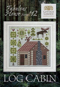 COTTAGE GARDEN SAMPLINGS "Log Cabin" Counted Cross Stitch Pattern, Fabulous House Series #12, Pattern Only