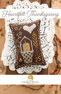 OCTOBER HOUSE Fiber Hearts "Heartfelt Thanksgiving" Counted Cross Stitch Pattern, Pattern Only