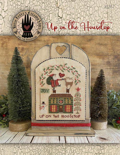TERESA KOGUT "Up On The Housetop"  Counted Cross Stitch Pattern  Winter, Christmas, Booklet Only