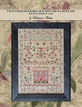 SHAKESPEARE'S PEDDLER "The Checkerboard House Sampler" Counted Cross Stitch Pattern, Chart, Pattern Only