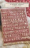SHAKESPEARE'S PEDDLER "A Little Marking Sampler - S Ward, Aged 7" Counted Cross Stitch Pattern, Sampler, by Theresa Venette, Pattern Only
