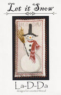 LA~D~DA "Let It Snow"  Counted Cross Stitch Pattern  Chart, Sampler, Pattern Only
