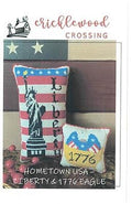 CRICKLEWOOD CROSSING "Hometown USA - Liberty & 1776 Eagle" Counted Cross Stitch Pattern, Chart, Pattern Only