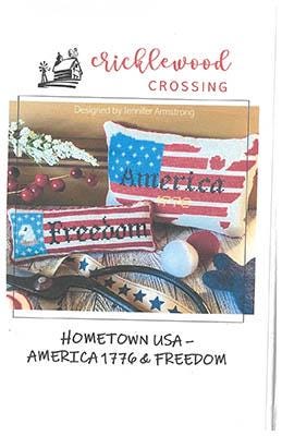 CRICKLEWOOD CROSSING "Hometown USA - America 1776 & Freedom" Counted Cross Stitch Pattern, Chart, Pattern Only