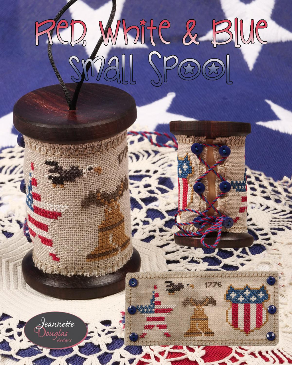 JEANNETTE DOUGLAS DESIGNS "Patriotic Sampler 2", Nashville Needlework Market 2026, Counted Cross Stitch Pattern, Chart, Pattern Only