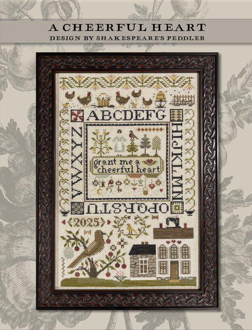 SHAKESPEARE'S PEDDLER "A Cheerful Heart" Counted Cross Stitch Pattern, Sampler, Nashville Needlework Market 2026, Pattern Only