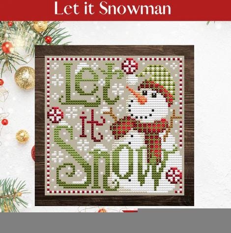 SHANNON CHRISTINE DESIGNS "Let It Snowman" Counted Cross Stitch Pattern, Chart, Pattern Only