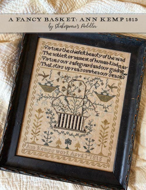 SHAKESPEARE'S PEDDLER "A Fancy Basket: Ann Kemp 1815" Counted Cross Stitch Pattern, Sampler, Nashville Needlework Market 2026, Pattern Only