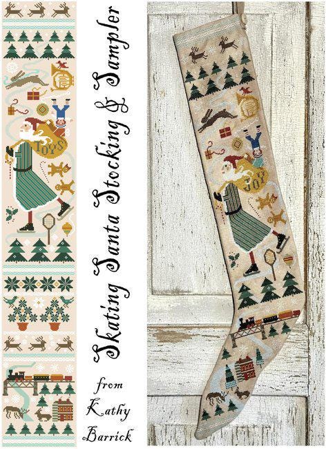 KATHY BARRICK "Skating Santa Stocking & Sampler" Counted Cross Stitch Pattern, Pattern Only