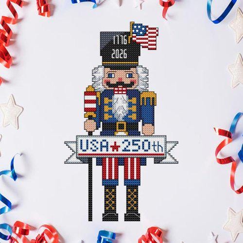 CROSS STiTCH WONDERS "USA 250 Nutcracker Series" Counted Cross Stitch Pattern, Chart, 250th Birthday, July 4th 2026, Pattern Only