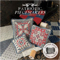 Summer House Stitch Workes "Patriotic Piecemakers"  Cross Stitch Patterns  Patriotic  Nashville Needlework Market 2026, Pattern Only*