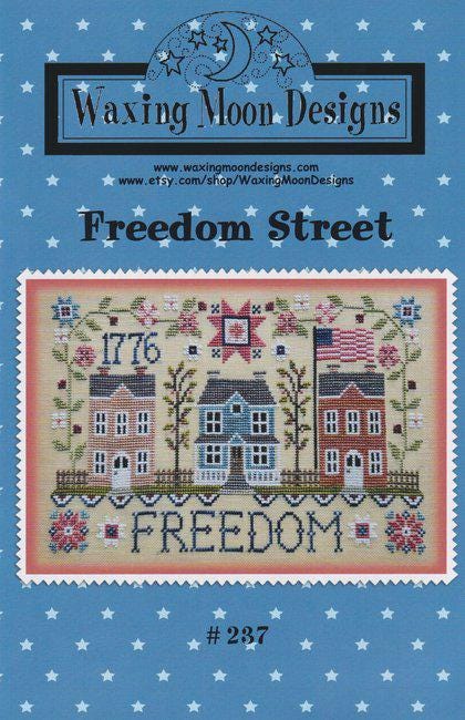 WAXING MOON DESIGNS "Freedom Street" Counted Cross Stitch Pattern, Quick to Stitch, Pattern Only