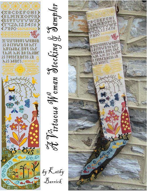 KATHY BARRICK "A Virtuous Woman Stocking & Sampler" Counted Cross Stitch Pattern, Pattern Only